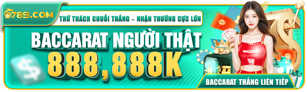 Baccarat người thật tại 6789r8.com